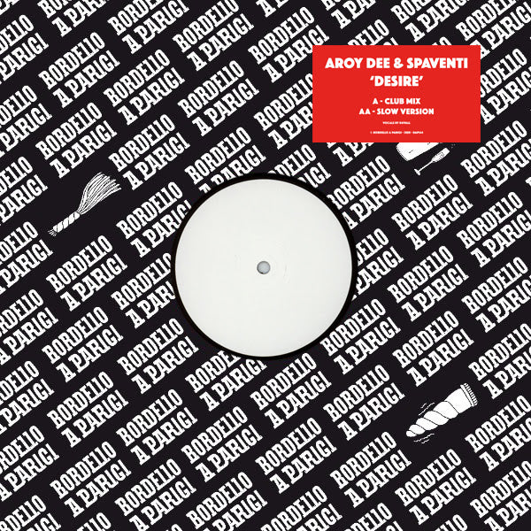 AROY DEE & SPAVENTI - DESIRE 12"