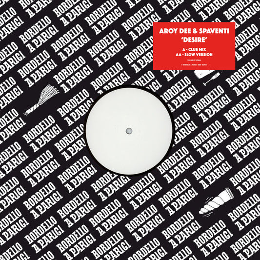 AROY DEE & SPAVENTI - DESIRE 12"