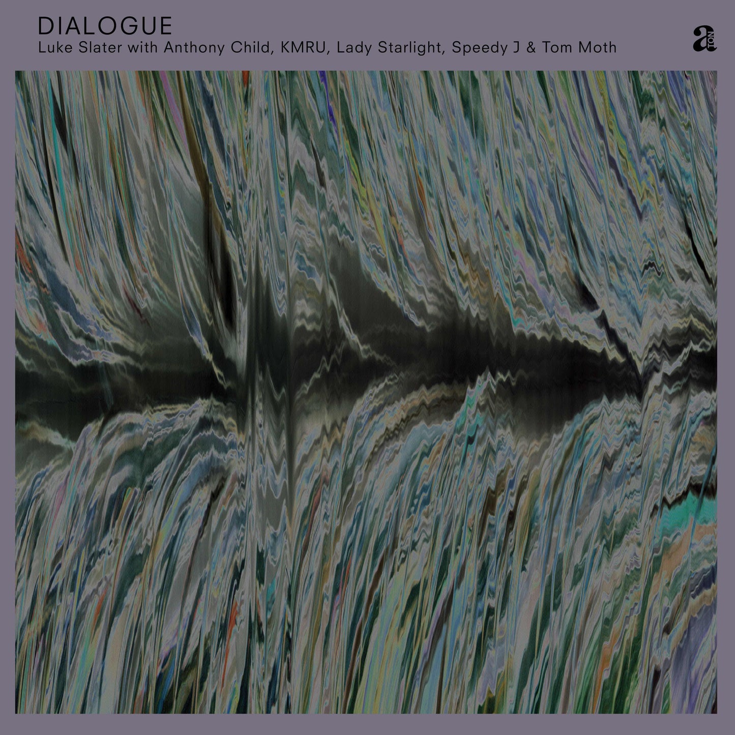 LUKE SLATER / Various Artists - DIALOGUE