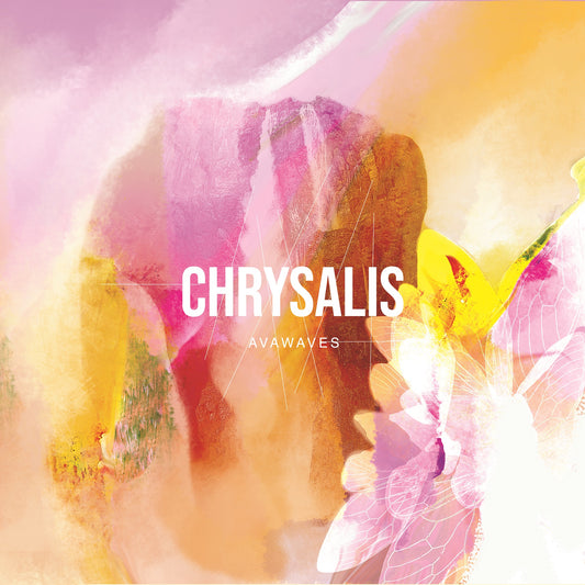 AVAWAVES - Chrysalis [CD Album]