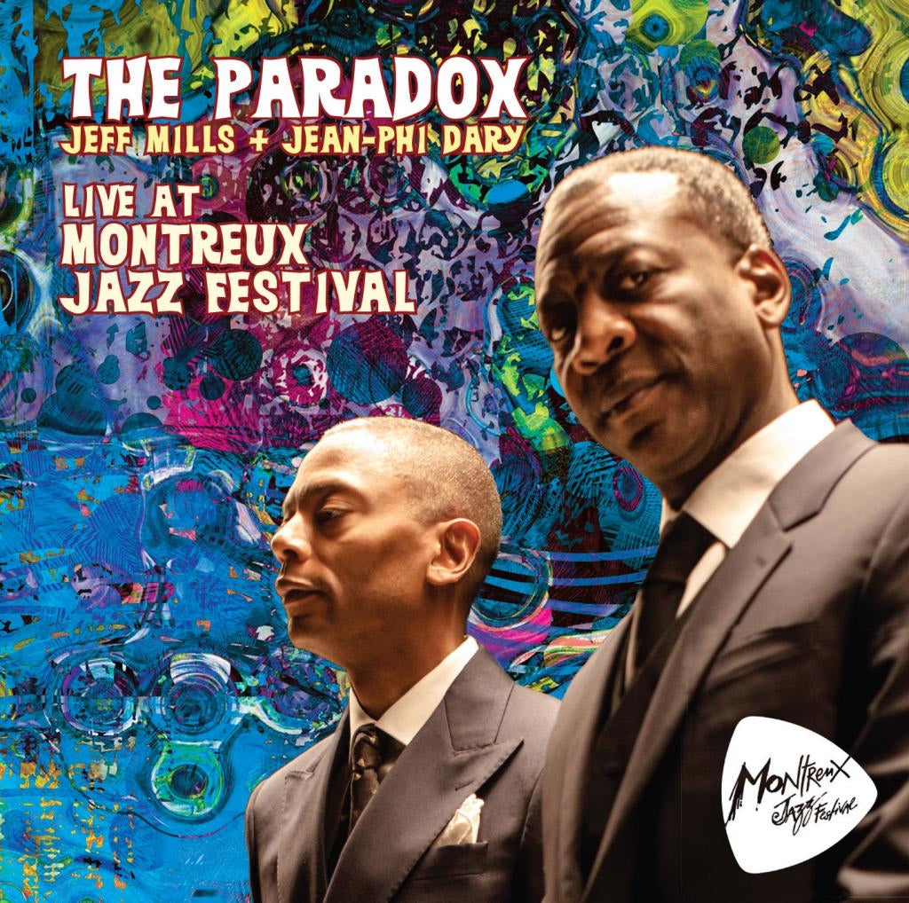 THE PARADOX (Jeff Mills and Jean-Phi Dary) - LIVE AT MONTREUX JAZZ FESTIVAL [CD]