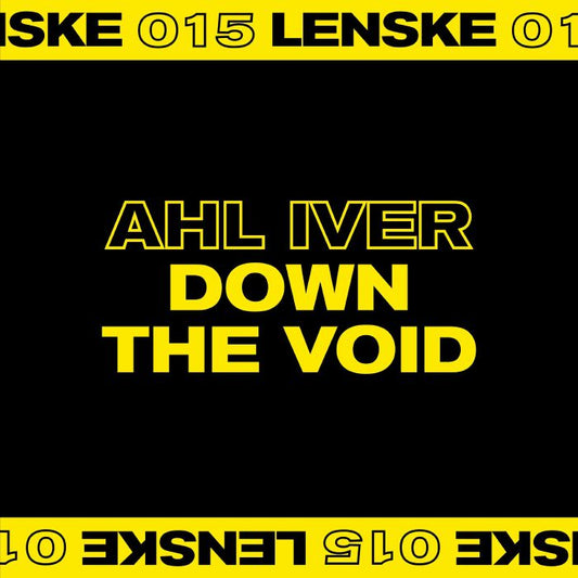 Ahl Iver - Down The Void EP