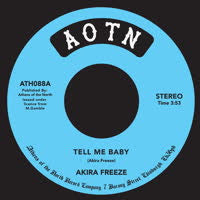 Akira Freeze - Tell me Baby
