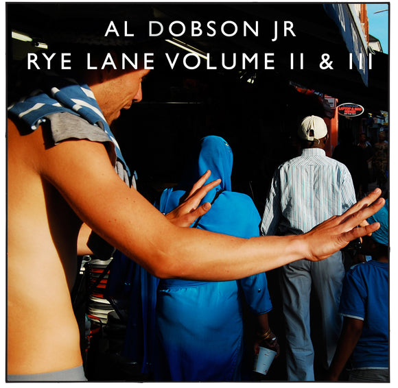 Al Dobson Jr - Rye Lane Volume II & III [Repress]