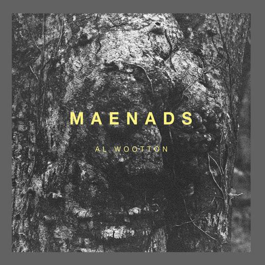 Al Wootton - Maenads