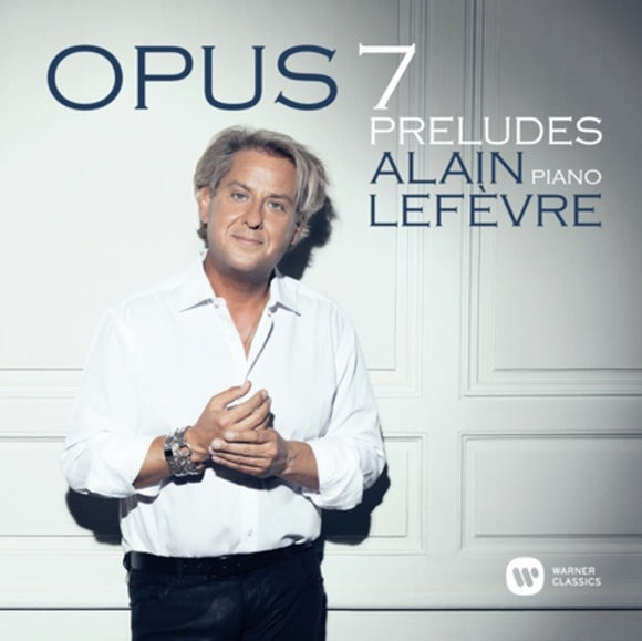 Alain LefÈvre - Opus 7