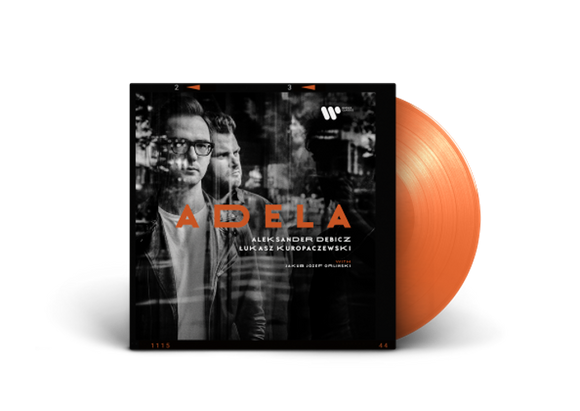 Aleksander Debicz/Lukasz Kuropaczewski: ADELA  [1LP Orange Vinyl]