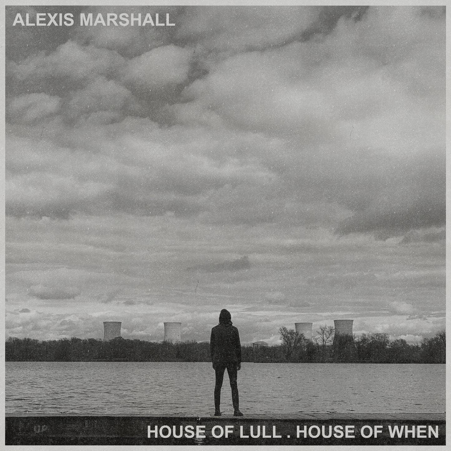 Alexis Marshall - House of Lull . House of When [LP]