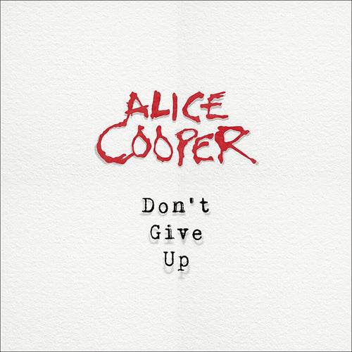 Alice Cooper - Don't Give Up