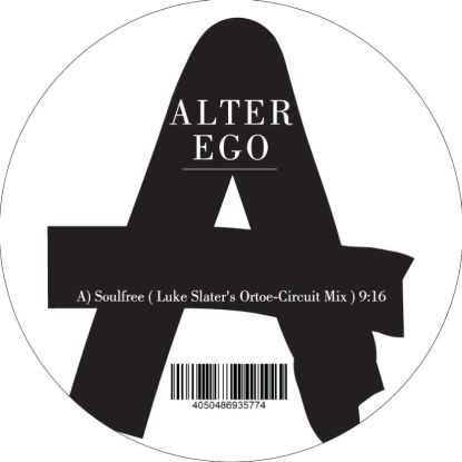 Alter Ego - Soulfree / Lycra - (Luke Slater) 2021 Repress