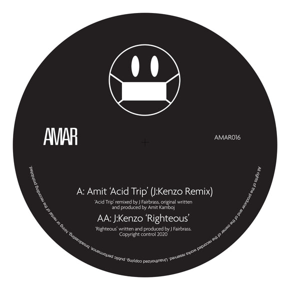 Amit - Acid Trip (J:Kenzo Remix) / Righteous