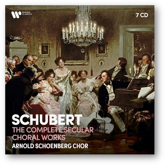 Arnold Schoenberg Choir Schubert: Complete Secular Choral
