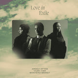 AROOJ AFTAB, VIJAY IYER & SHAHZAD ISMAILY - Love in Exile [2LP]
