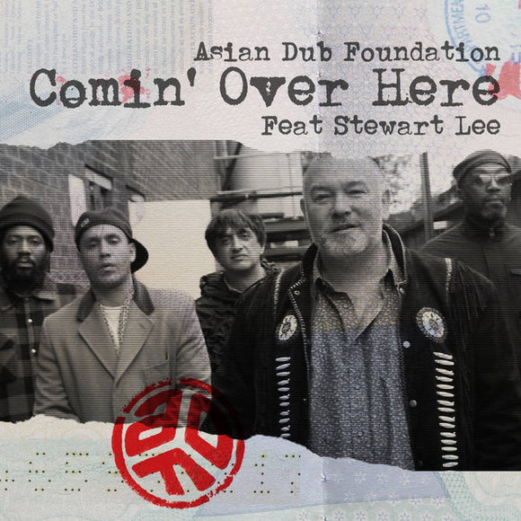 Asian Dub Foundation & Stewart Lee - Comin' Over Here