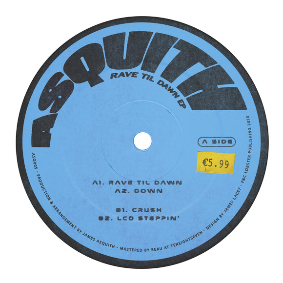 Asquith - Rave Til Dawn EP (repress Blue Vinyl)