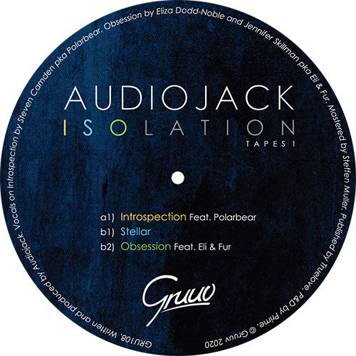 Audiojack - Isolation Tapes 1