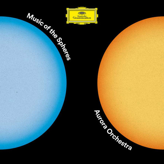 Aurora Orchestra Nicholas Collon - Music of the Spheres