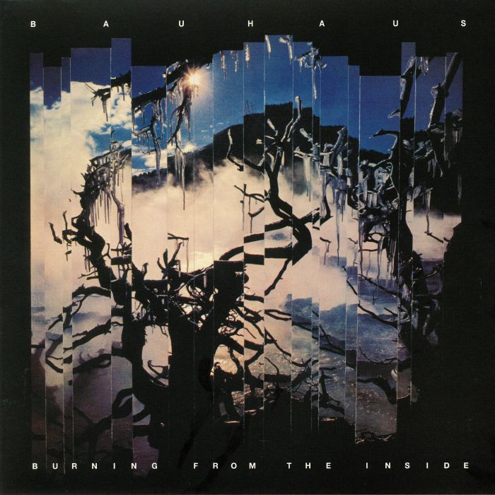 BAUHAUS - BURNING FROM THE INSIDE [CD]