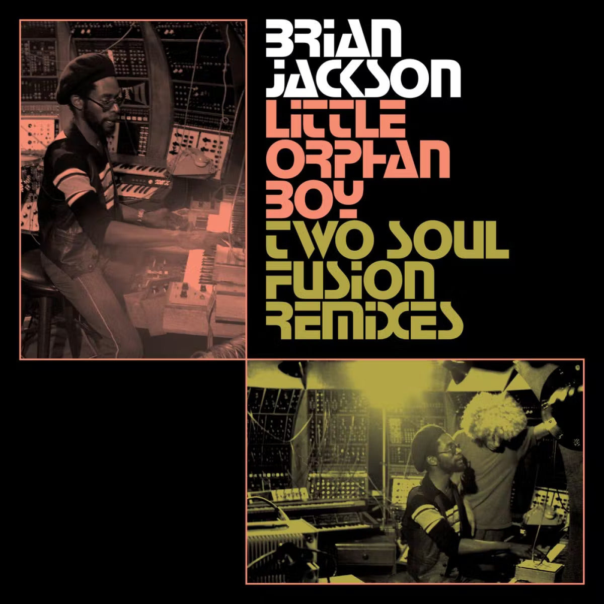 Brian Jackson -  Little Orphan Boy (Two Soul Fusion Remixes)