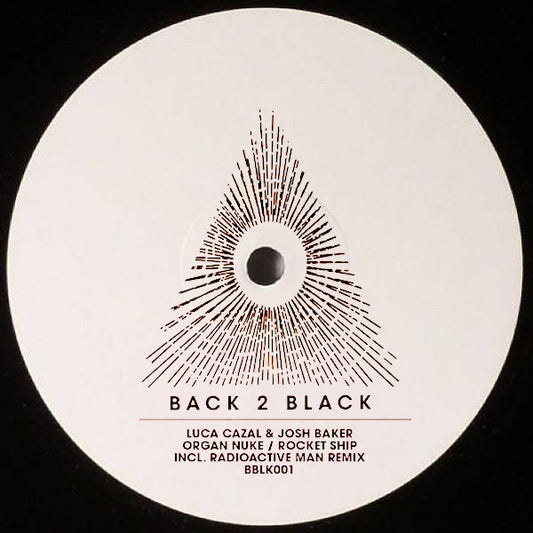 Luca Cazal & Josh Baker - Organ Nuke/Rocket Ship (Inc. Radioactive Man Remix)