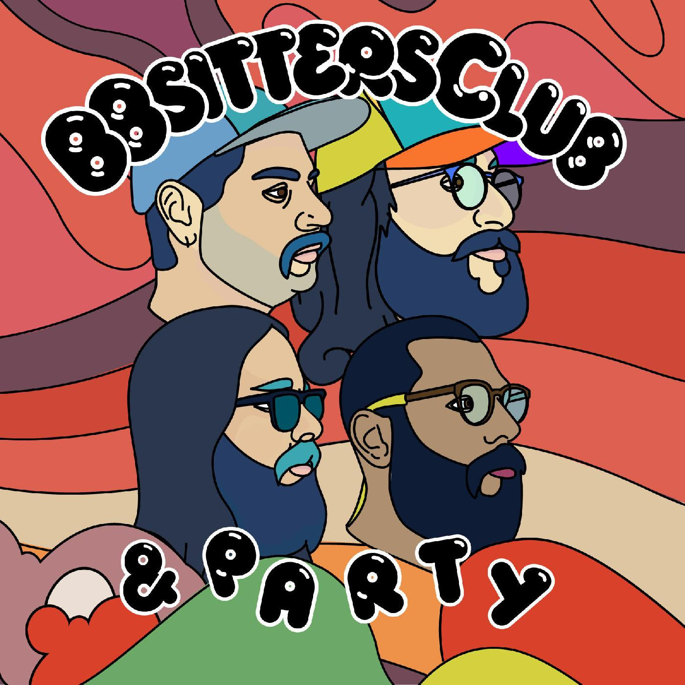 BBSITTERS CLUB - BBSITTERS CLUB & PARTY