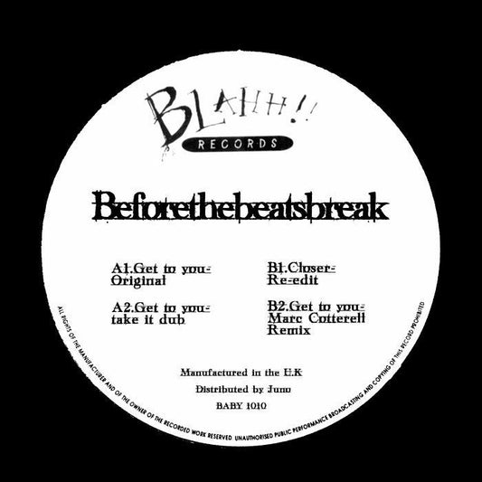 BEFORETHEBEATSBREAK - Get To You