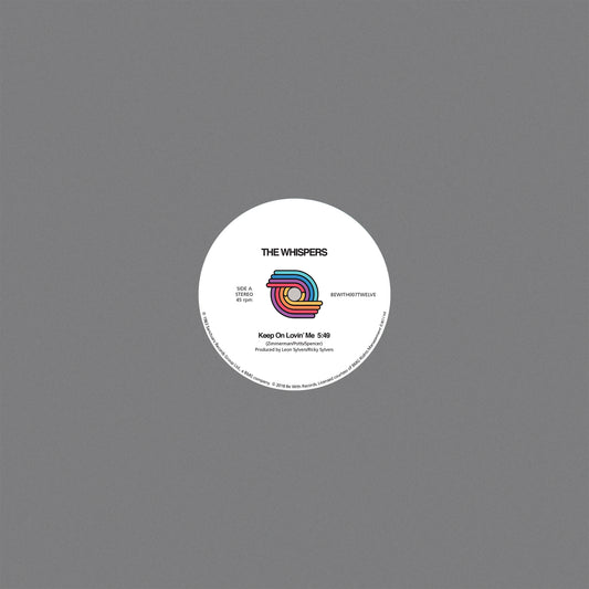 The Whispers - Keep On Lovin' Me / Turn Me Out