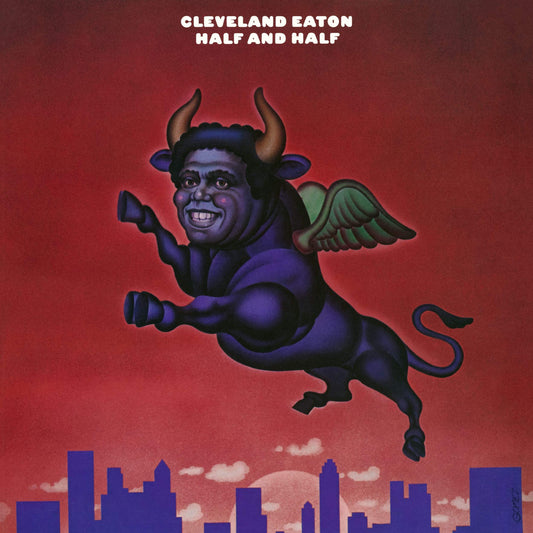 Cleveland Eaton - Half And Half