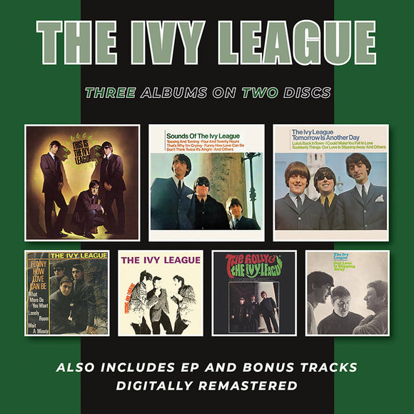 The Ivy League - This Is The Ivy League/Sounds Of The Ivy League/Tomorrow Is Another Day + EP & Bonus Tracks