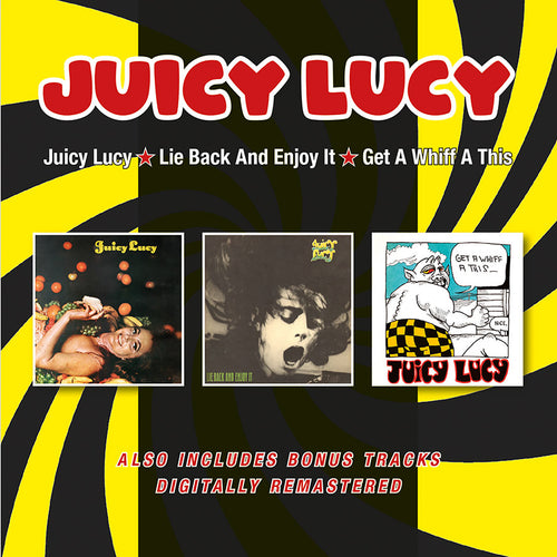 Juicy Lucy - Juicy Lucy/Lie Back And Enjoy It/Get A Whiff A This + Bonus Tracks