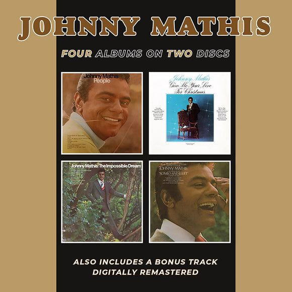 Johnny Mathis	- People/Give Me Your Love For Christmas/The Impossible Dream/Love Theme From 