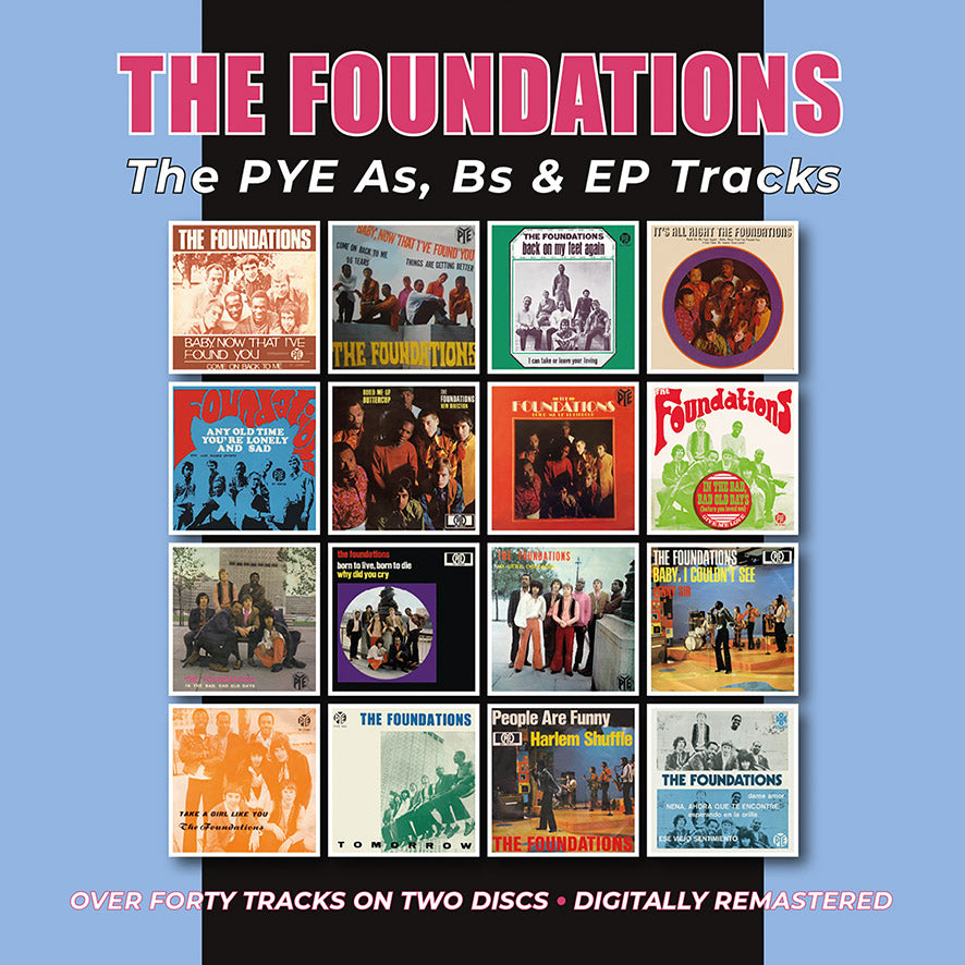 The Foundations - The PYE As, Bs & EP Tracks