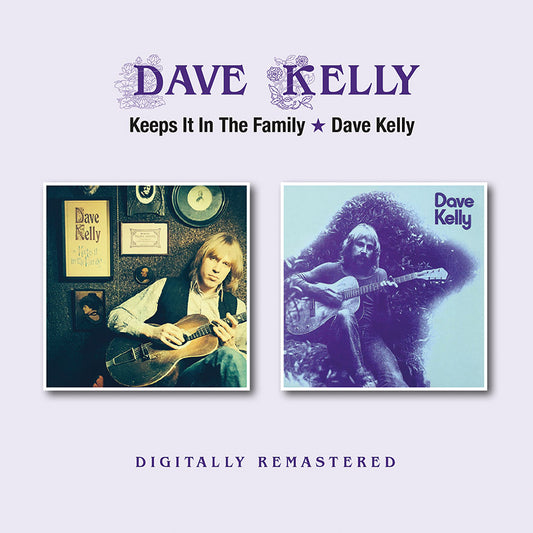 Dave Kelly - Keeps It In The Family/Dave Kelly
