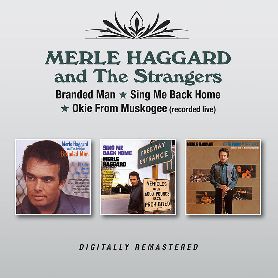 Merle Haggard & The Strangers - Branded Man/Sing Me Back Home/Okie From Muskogee