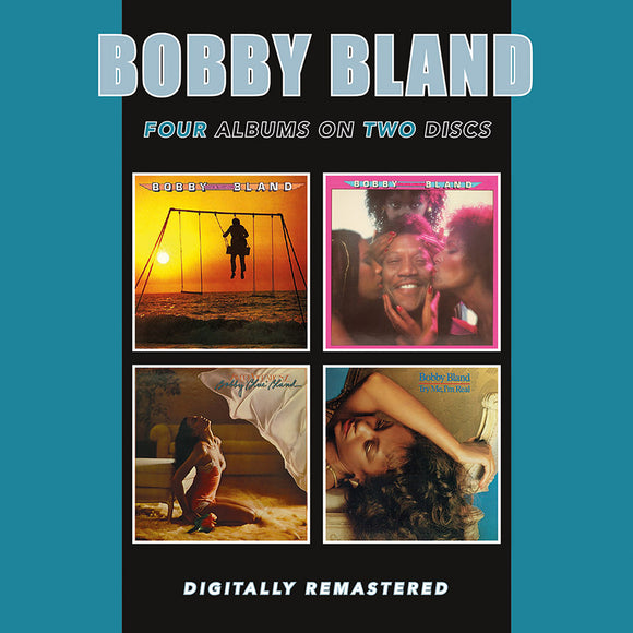 Bobby Bland - Come Fly With Me/I Feel Good, I Feel Fine/Sweet Vibrations/Try Me, I'm Real