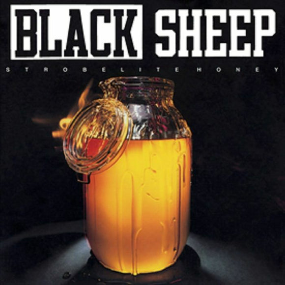 BLACK SHEEP - Strobelite Honey (reissue)