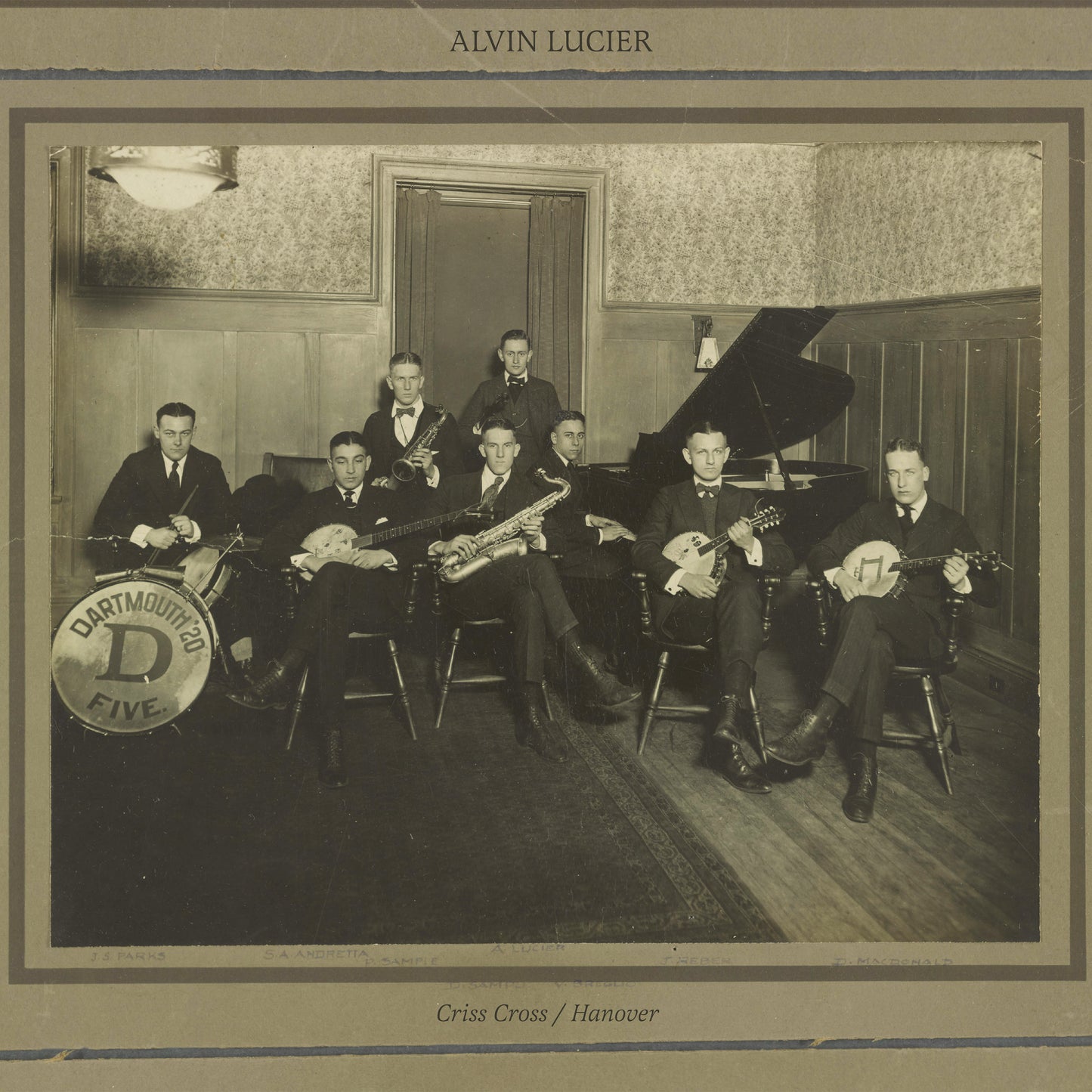 Alvin Lucier - Criss  Cross/Hanover