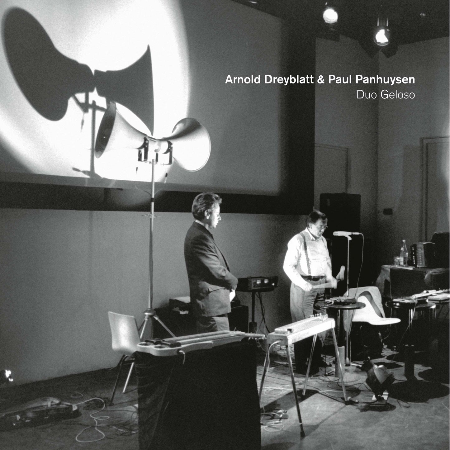 Arnold Dreyblatt & Paul Panhuysen - Duo Geloso