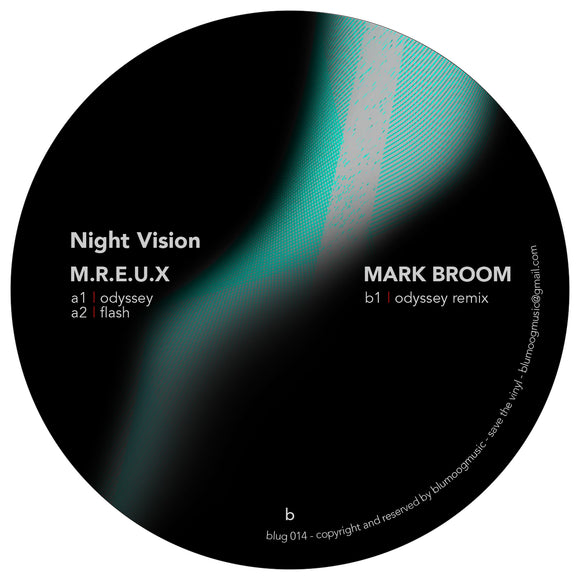 M.R.E.U.X / Mark Broom - Night Vision (Inc. Mark Broom Remix)
