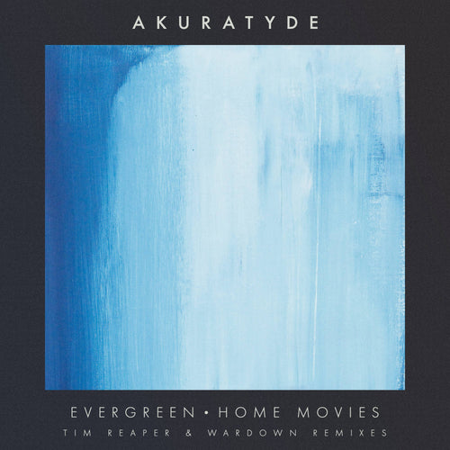 Akuratyde - Home Movies Remixes