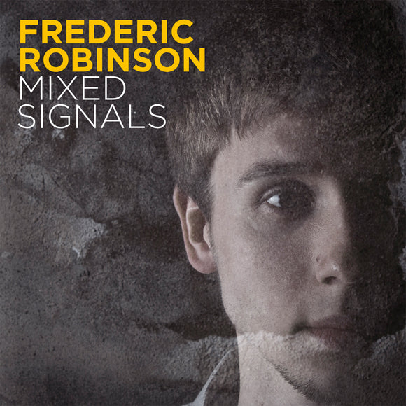 Frederic Robinson - Mixed Signals [CD]
