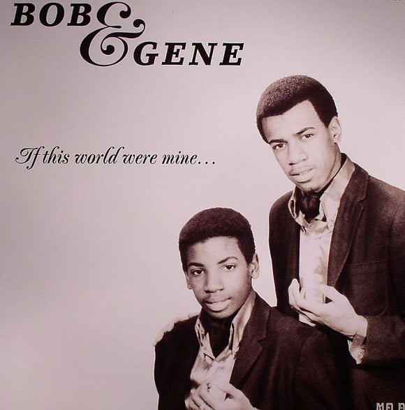 BOB AND GENE - IF THIS WORLD WERE MINE [CD]