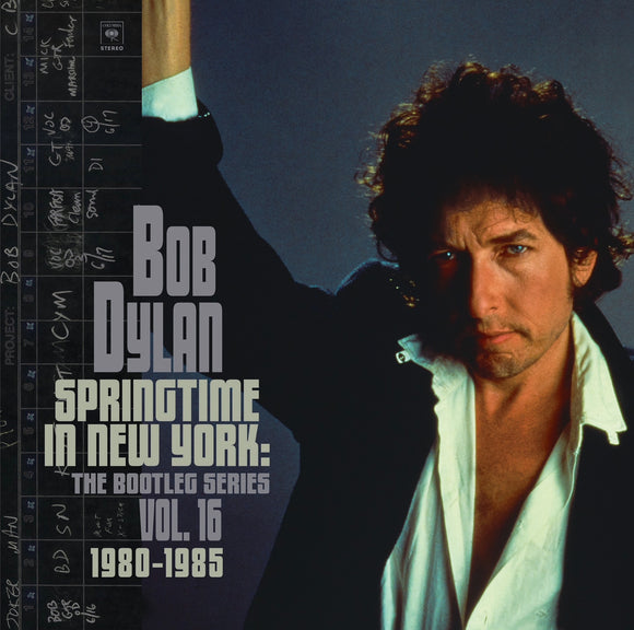 Bob Dylan - Springtime In New York: The Bootleg Series Vol. 16 (1980 – 1985) [Deluxe Edition]