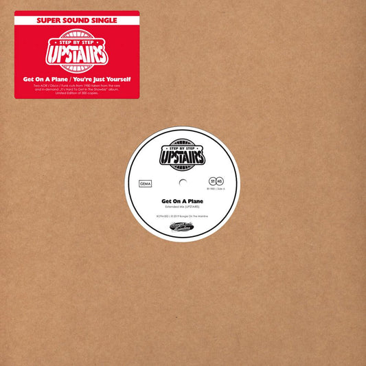 Upstairs - Get On A Plane / You're Just Yourself