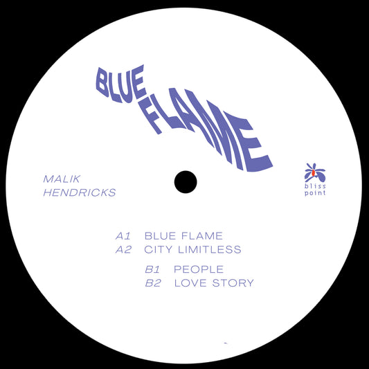 MALIK HENDRICKS - BLUE FLAME EP
