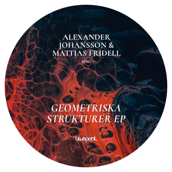 Alexander Johansson & Mattias Fridell - GEOMETRISKA STRUKTURER EP