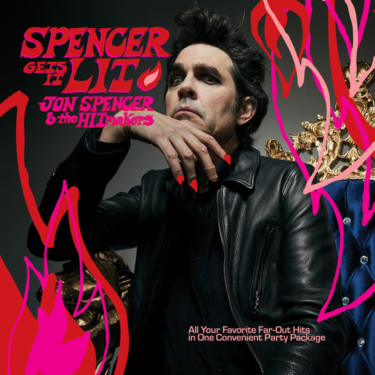 Jon Spencer & The Hitmakers - Spencer Gets It Lit [CD]