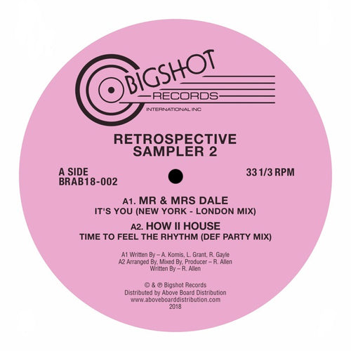 Various Artists (Mr & Mrs Dale / How II House / Jillian Mendez) - Big Shot Records Retrospective Sampler 2