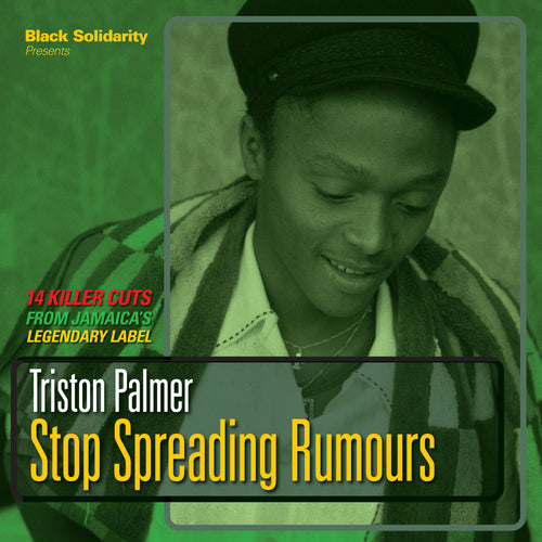 Triston Palmer - Black Solidarity Presents STOP SPREADING RUMOURS [CD]