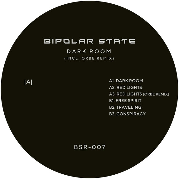 Bipolar State - Dark Room (incl. ORBE remix)